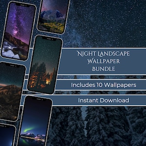 May include: A digital download bundle of 10 night landscape phone wallpapers. The text on the image reads "Night Landscape Wallpaper Bundle, Includes 10 Wallpapers, Instant Download".