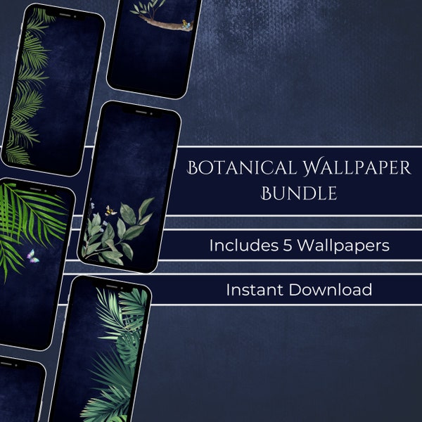 5 Botanical Wallpapers | Instant Download | Wallpaper Bundle | iPhone Wallpaper.