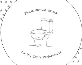 Funny Toilet Sign, Please Remain Seated Bathroom Wall Art, Toilet Humor Decor, Guest Bathroom Printable Download