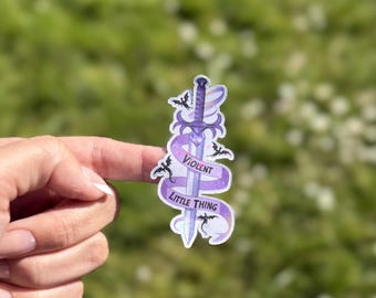 Violent Little Thing Holographic Sticker - Fourth Wing themed bookish