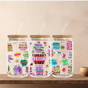 Sarcastic Quotes Libbey Glass Tumbler - 16oz Funny Sipper Cup