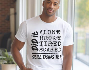 Motivational Graphic Tee: Unisex Inspirational T-Shirt