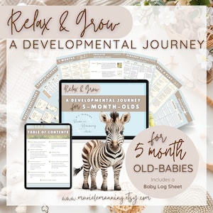 May include: A digital download for a developmental journey for 5-month-old babies. The cover features a zebra illustration and the text "Relax & Grow: A Developmental Journey for 5-Month-Olds".