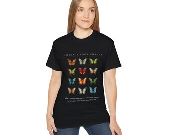 Embrace Your Change T-shirt unisexe ultra-coton papillon