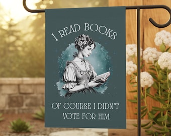 Anti Trump Garden Flag, Feminist Yard Sign, Political Home Decor, Liberal Outdoor Banner, Funny Gift Book Lover Flags Not My President