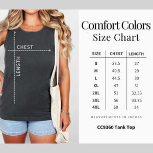 May include: A dark gray tank top with a size chart labeled "Comfort Colors" is displayed. The chart shows chest and length measurements in inches for sizes S to 4XL. The tank top is labeled "CC9360 Tank Top."