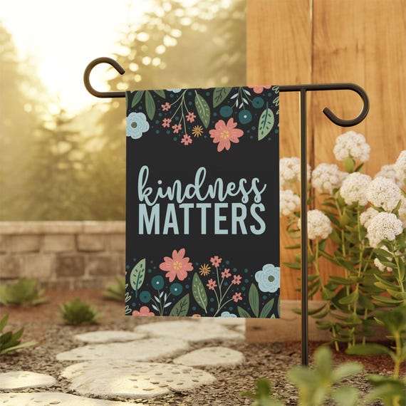 Kindness Matters Garden Flag, Inclusion Equality Inspirational Flags Spring Summer Patio Porch Banner Positive Welcome Be Kind Yard Sign