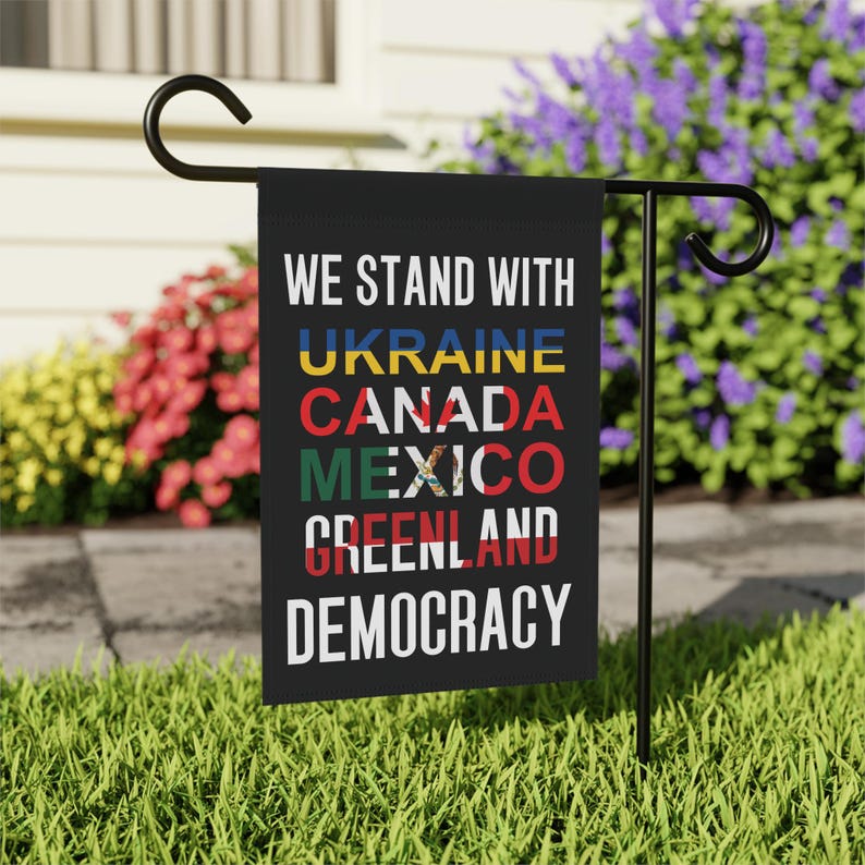 Anti Trump Democracy Flag, We Stand with Ukraine Canada Mexico Greenland Garden Flags, Patriotic Social Justice Banner No Kings Gift Protest image 2