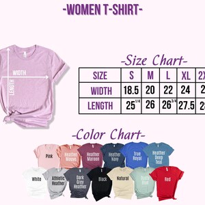 May include: A size chart and color chart for a t-shirt. The size chart shows the width and length measurements in inches for sizes S, M, L, XL, and 2XL. The color chart shows 12 different colors of t-shirts, including pink, white, heather mauve, heather maroon, heather navy, true royal, heather deep teal, athletic heather, dark grey heather, black, natural, dusty blue, and red.