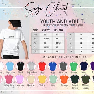 May include: Size chart for youth and adult unisex t-shirts. The chart includes chest and length measurements in inches for sizes YXS to XXL. Color options include white, light blue, black, light grey, red, blue, charcoal, green, navy, and purple.