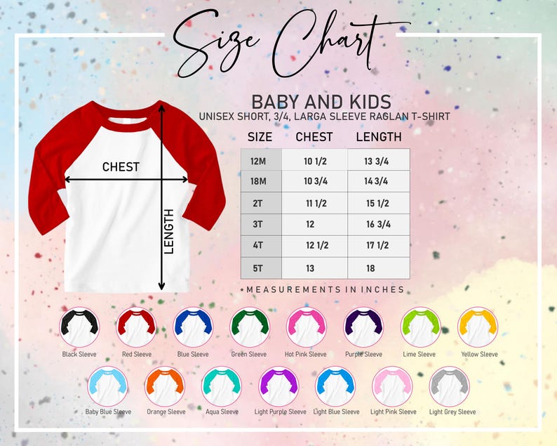 May include: A white and red raglan t-shirt for babies and kids. The image includes a size chart with chest and length measurements in inches. The chart lists sizes from 12M to 5T. Various sleeve color options are shown, including black, red, and blue.