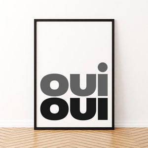 Oui Oui Digital Print, French Decor, Black, Aesthetic Print, Contemporary Typography, MinimalistPrint, Trendy Print, Housewarming Wall Art