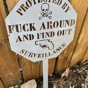 Protected by FAFO Surveillance Yard Metal Sign Powder-Coated