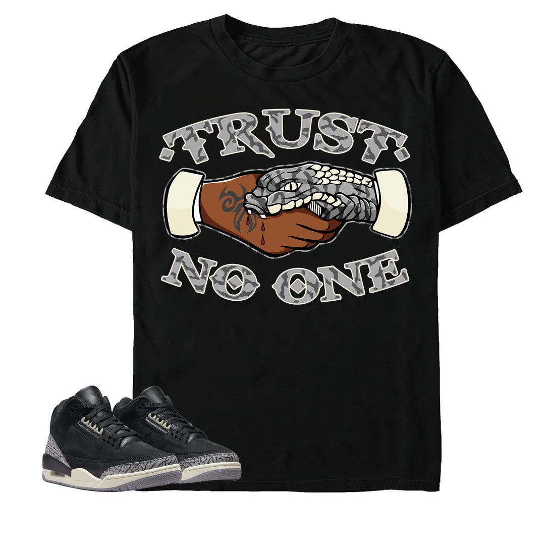 Trust No One Snake T-shirt, Sweatshirt, Hoodie, Shirt for Sneakerhead ...