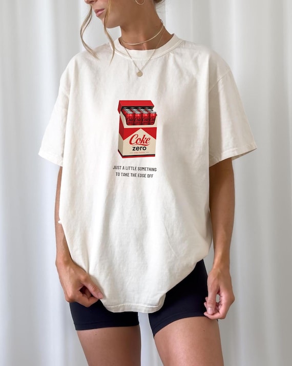Coke Zero t-shirt, Just a lil something to take the edge off, funny diet coke fridge cigs, fridge cig, sarcastic meme shirt, coke lover gift