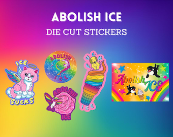 Abolish ICE Stickers, Social Justice Stickers, Defund ICE, Activism Stickers, Activism Art, Activist Art