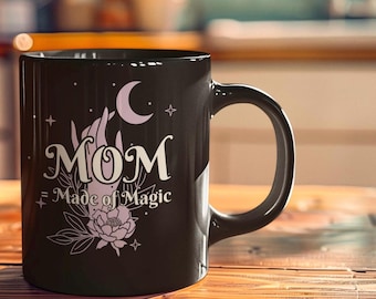 Magical Mom Coffee Mug, Mother's Day Gift