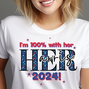 Kamala Harris 2024 Png, Kamala For President 2024 Png, I&#39;m With Her Png, Election 2024 Png, Harris 2024 Png, Patriotic Sublimation Design