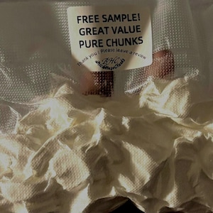 Sample bags (extra hard chunks)