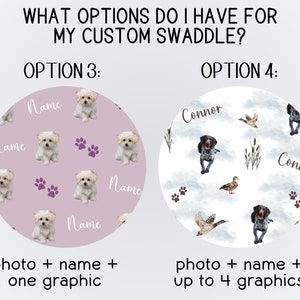 May include: Two options for a custom swaddle blanket. Option 3 shows a pink background with a white dog and paw prints. Option 4 shows a white background with a brown and white dog, ducks, and reeds. Both options include the text "Name" or "Connor".