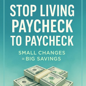Stop Living Paycheck to Paycheck eBook: Smart Budgeting (Instant Download)
