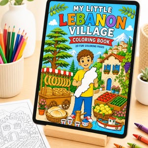 Op de afbeelding: Een digitale tablet toont de omslag van een kleurboek getiteld My Little Lebanon Village Coloring Book met 20 kleurplaten. De illustratie toont een persoon die een kaart vasthoudt, een broodkar, een huis en diverse etenswaren.
