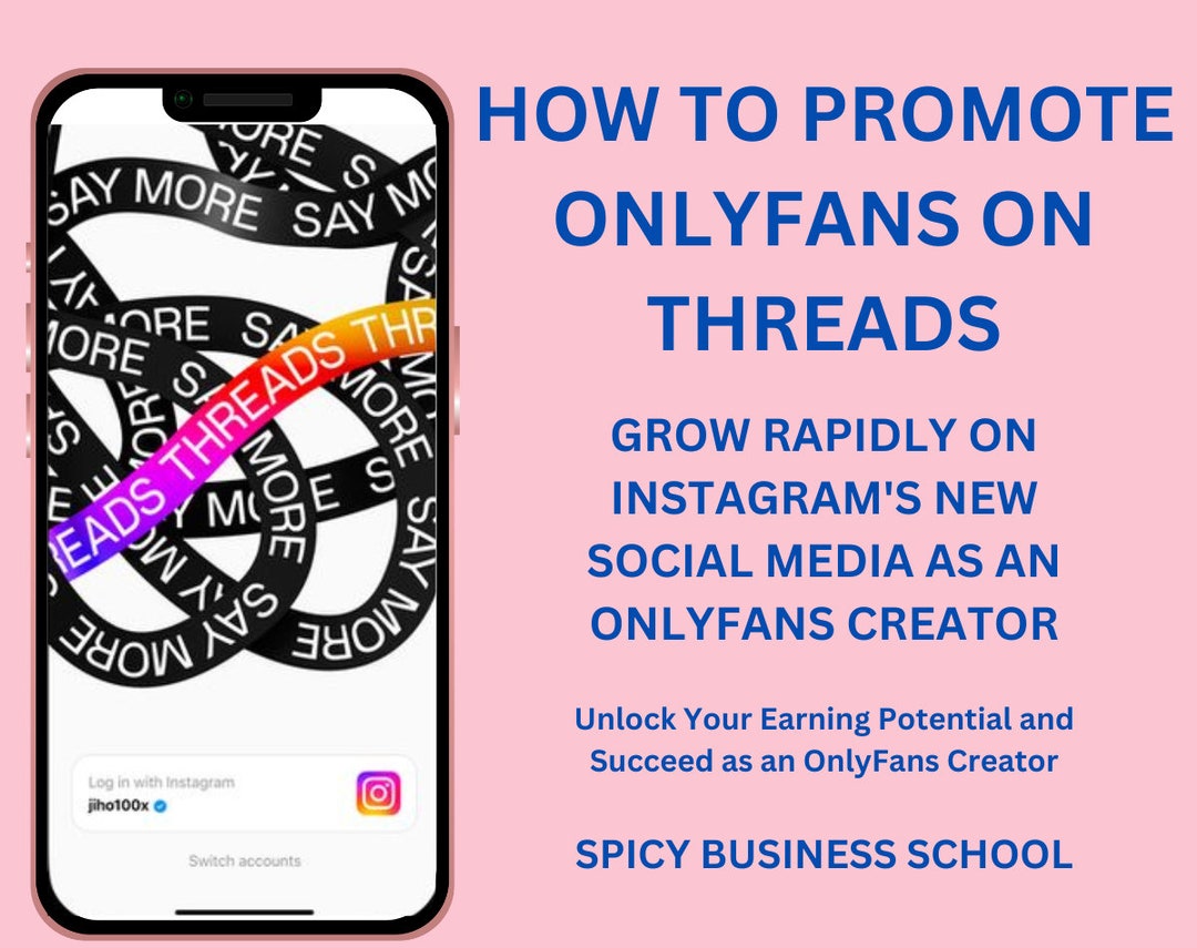 How to Promote Onlyfans on Threads Onlyfans Guide to - Etsy