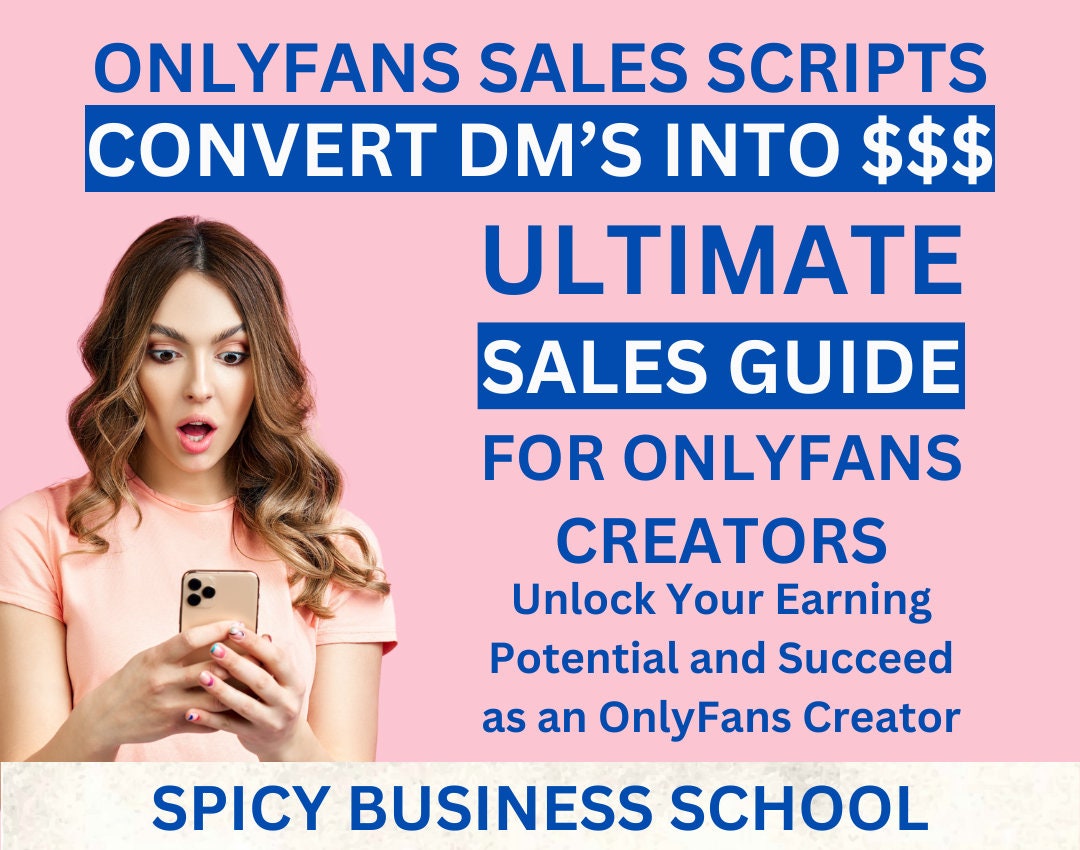 Onlyfans Sales Script - Promote Your Onlyfans Sales and Convert Social ...