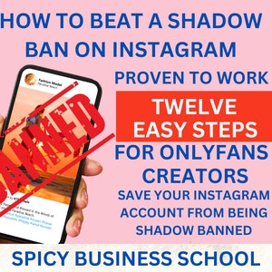 How to beat a Shadow Ban on Instagram - Instagram influencer or OnlyFans Creator -  Proven 12 easy steps to beat a Instagram shadow ban