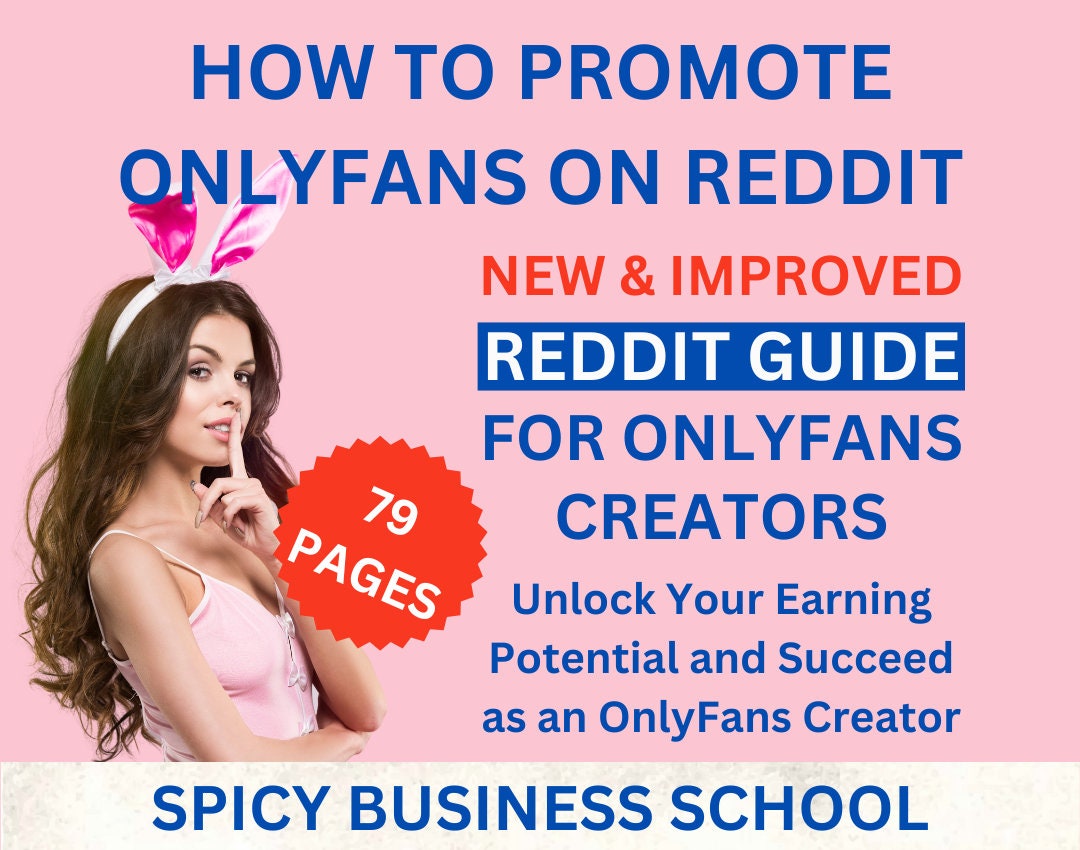 How to Promote Onlyfans on Reddit Complete Guide to Market Onlyfans or
