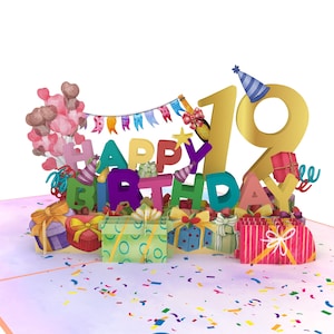 19. Happy Birthday mit Geschenken und Luftballons Pop Up Karte 3D PopUp Grußkarte von CardPop ®