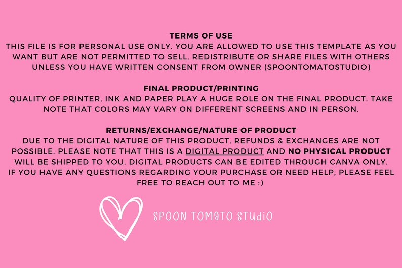 Puede incluir: Fondo rosa con texto blanco que describe los t&eacute;rminos de uso de un producto digital. El texto indica que este archivo es para uso personal &uacute;nicamente y no se puede vender o redistribuir sin el consentimiento por escrito del propietario, Spoon Tomato Studio. El texto tambi&eacute;n indica que este es un producto digital y que no se enviar&aacute; ning&uacute;n producto f&iacute;sico. El texto va seguido de un coraz&oacute;n blanco con el texto "Spoon Tomato Studio" debajo.