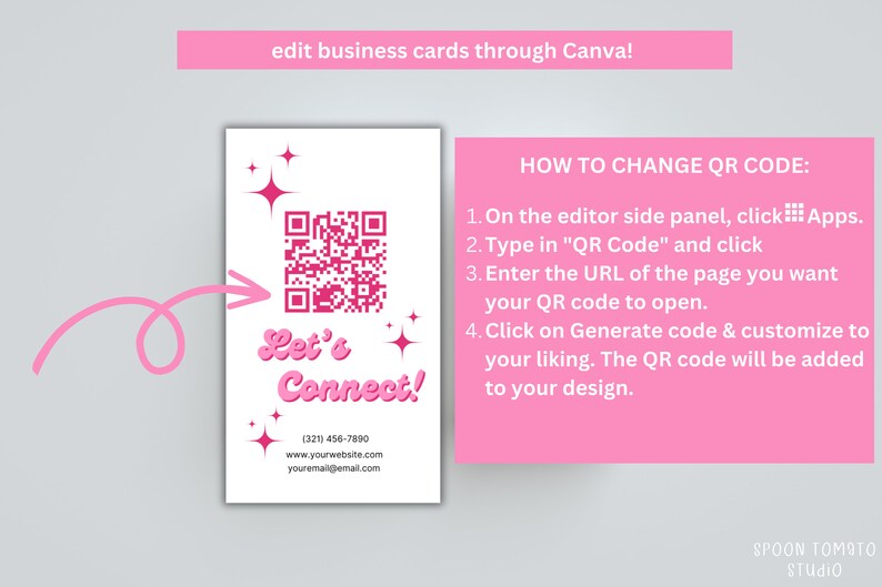Puede incluir: Tarjeta de visita rosa con un c&oacute;digo QR rosa y blanco, el texto "Let's Connect!" e informaci&oacute;n de contacto. El texto "HOW TO CHANGE QR CODE:" est&aacute; sobre un fondo rosa con instrucciones sobre c&oacute;mo cambiar el c&oacute;digo QR.