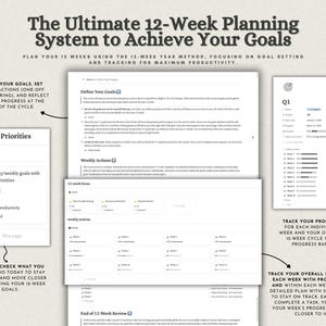 May include: A digital 12-week planning system template featuring sections for goal setting, weekly actions, and progress tracking. The layout includes text headers like The Ultimate 12-Week Planning System to Achieve Your Goals, Today's Priorities, and Q1, with various checklists and progress bars for monitoring productivity.