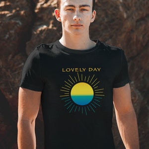 Lovely Day Tee, summer t-shirt, beach t-shirt, sunny day t-shirt, vacation t-shirt, unisex t-shirt gift