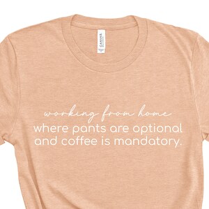 Working from Home Funny T-Shirt, WFH Humor Unisex Jersey Short Sleeve Tee, Remote Work Quote, Funny Saying, Employee Gift