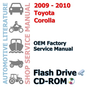 2009-2010 Toyota Corolla Complete Workshop Repair Service Shop Manual