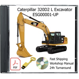 Caterpillar 320D2 L Excavator ESG00001-UP Complete Workshop Repair Service Shop Manual