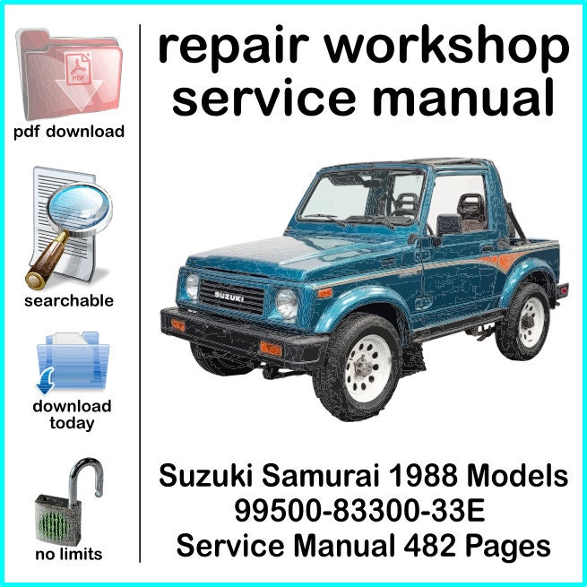 Suzuki Samurai 1988 Models 99500-83300-33E Service Manual 482 Pages Suzuki Samurai 1988 Models 99500-83300-33E Service Manual 482 Pages
