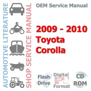 2009 - 2010 Toyota Corolla Complete Service Manual