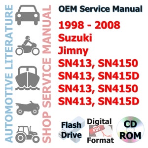 1998, 1999, 2000, 2001, 2002, 2003, 2004, 2005, 2006, 2007, 2008 Suzuki Jimny Complete Service Manual