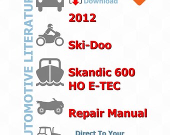 Ski-Doo Skandic 600 2012 Service Manual Repair, Workshop Factory Manual, DIY Guide Maintenance, Instant Download PDF - English Language