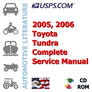 2005, 2006 Toyota Tundra Complete Service Manual