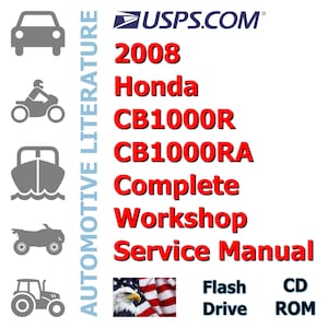 2008 Honda CB1000R / CB1000RA Complete Workshop Service Manual