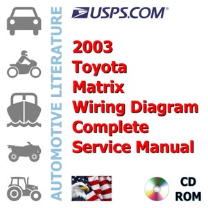 2003 Toyota Matrix Wiring Diagram Factory Complete Workshop Repair Service Shop Manual