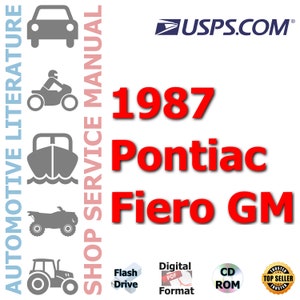 1987 Pontiac Fiero GM Complete Service Repair Manual