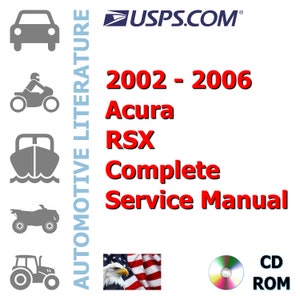 2002 2003 2004 2005 2006 Acura RSX Complete Workshop Repair Service Shop Manual