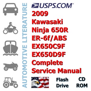 2009 Kawasaki Ninja 650R ER-6f/ABS EX650C9F / EX650D9F Complete Workshop Repair Service Shop Manual