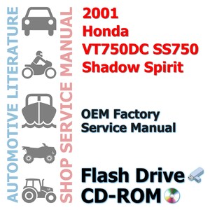 2001 Honda VT750DC SS750 Shadow Spirit Complete Workshop Repair Service Shop Manual