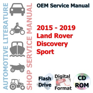 2015 - 2019 Land Rover Discovery Sport Complete Service Manual